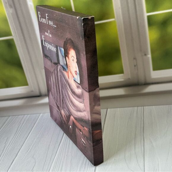 Born Free Now I’m Expensive Mink Vogue Woman Art Wall Home Decor - Picture 2 of 6